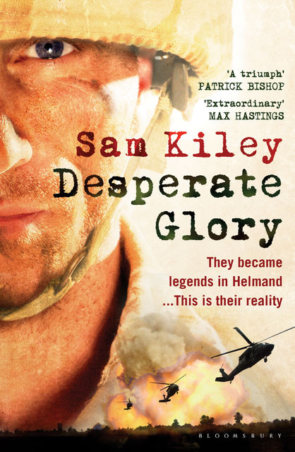 Desperate Glory, Sam Kiley