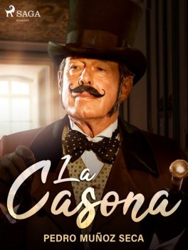 La Casona, Pedro Muñoz Seca