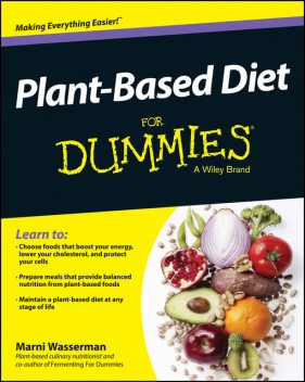 Plant-Based Diet For Dummies, Marni Wasserman