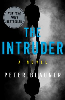 The Intruder, Peter Blauner