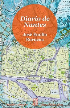 Diario de Nantes, José Emilio Burucúa