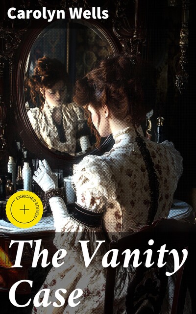 The Vanity Case, Carolyn Wells