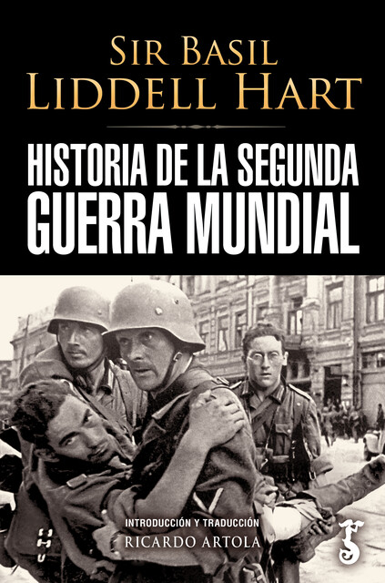 La Segunda Guerra Mundial, Sir Basil Liddell Hart