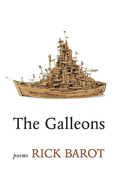 The Galleons, Rick Barot