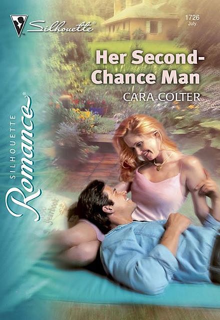 Her Second-Chance Man, Cara Colter