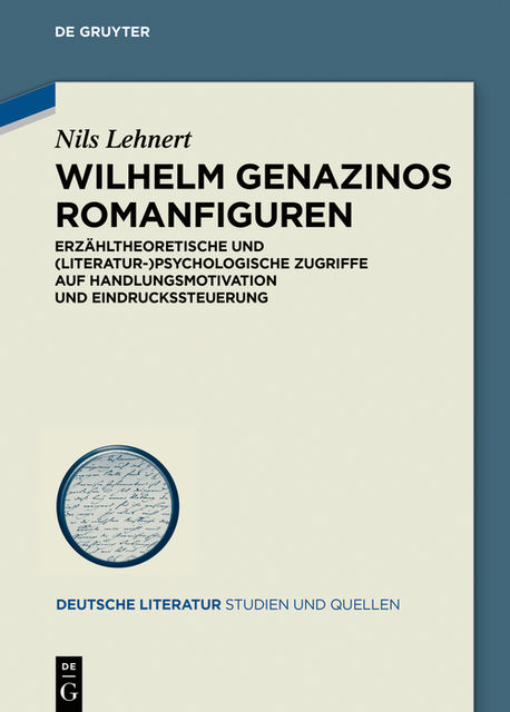 Wilhelm Genazinos Romanfiguren, Nils Lehnert