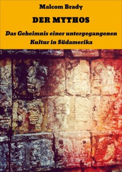DER MYTHOS, Malcom Brady