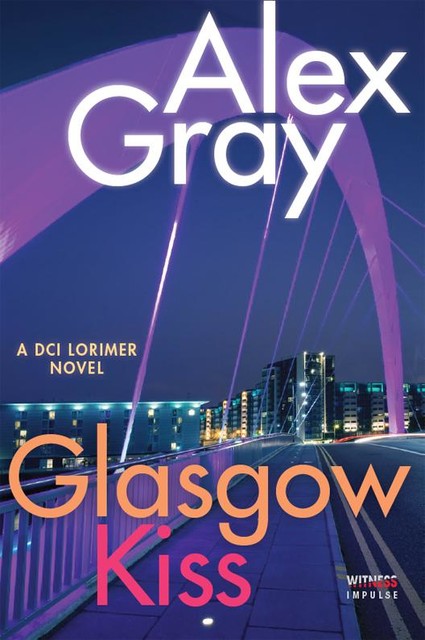 Glasgow Kiss, Alex Gray
