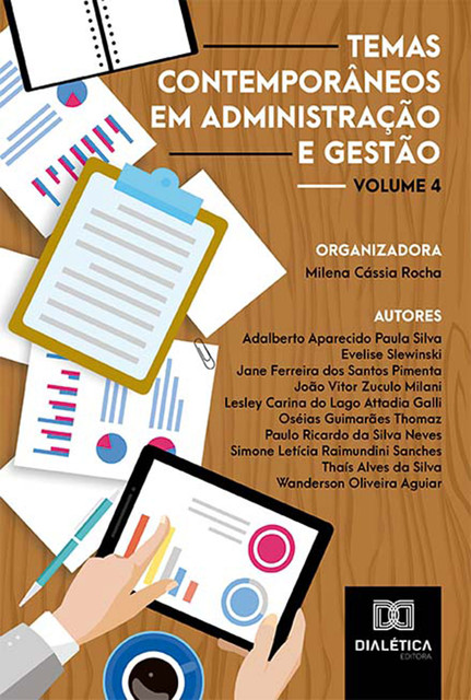 Temas contemporâneos em Administração e Gestão, Milena Cássia Rocha