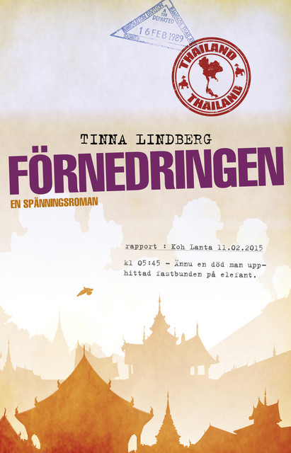 Förnedringen, Tinna Lindberg