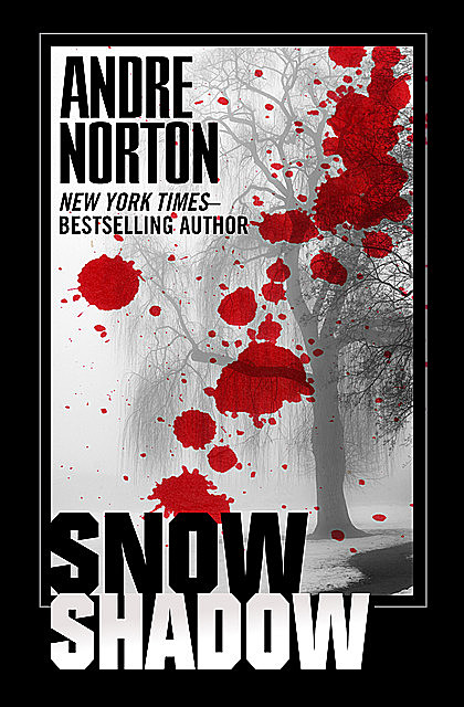 Snow Shadow, Andre Norton