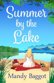 Summer by the Lake, Mandy Baggot