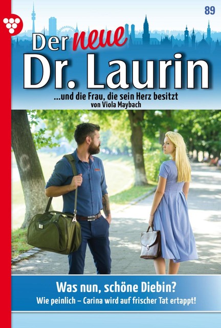 Der neue Dr. Laurin 89 – Arztroman, Viola Maybach