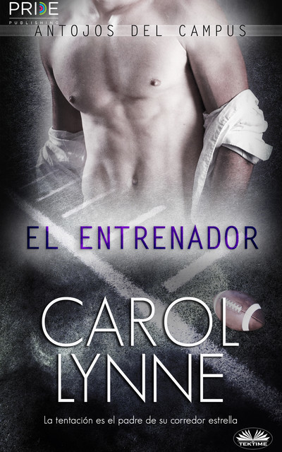 El Entrenador, Carol Lynne