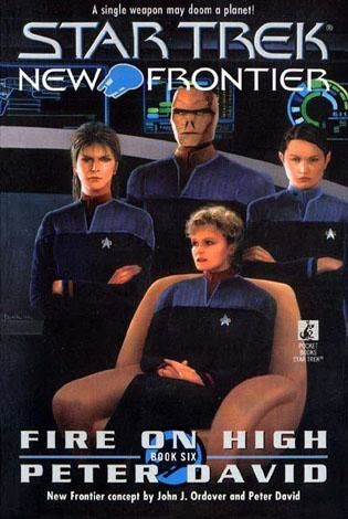 Star Trek: New Frontier – 006 – Fire On High, Peter David