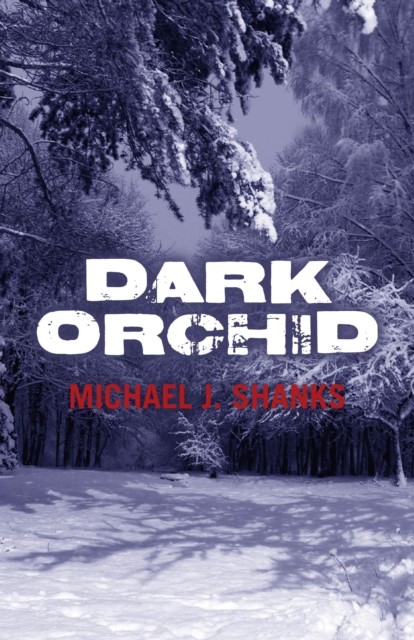 Dark Orchid, Michael Shanks