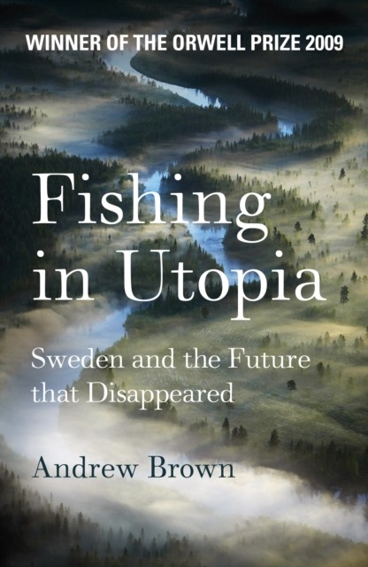 Fishing In Utopia, Andrew Brown