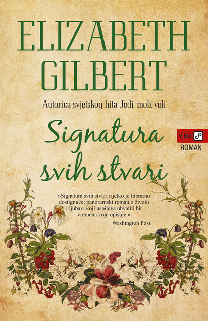 Signatura svih stvari, Elizabeth Gilbert