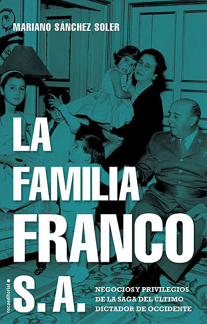 La familia Franco S.A, Mariano Sánchez Soler