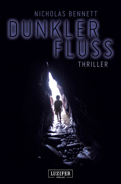 DUNKLER FLUSS, Nicholas Bennett