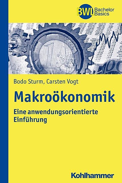 Makroökonomik, Bodo Sturm, Carsten Vogt