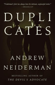 Duplicates, Andrew Neiderman