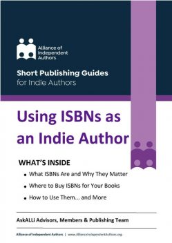 Using ISBNs as an Indie Author, Alliance of Independent Authors