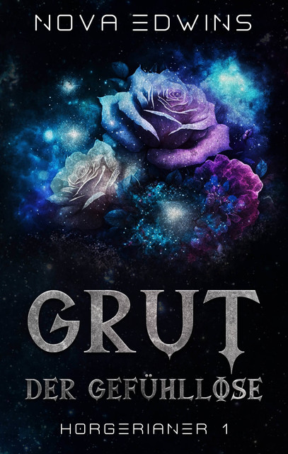 Grut, der Gefühllose, Nova Edwins
