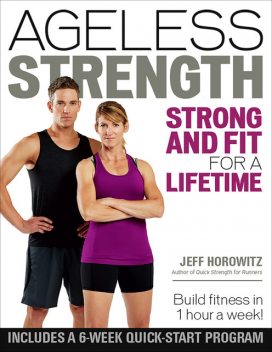 Ageless Strength, Jeff Horowitz