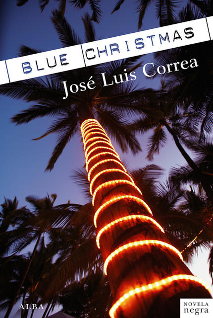 Blue Christmas, José Luis Correa