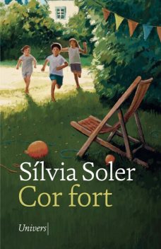 Cor fort, Silvia Soler