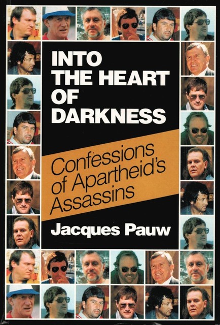 Into the Heart of Darkness, Jacques Pauw