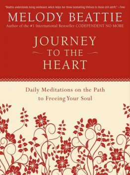 Journey to the Heart, Melody Beattie