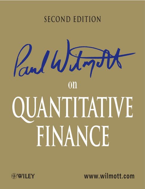 Paul Wilmott on Quantitative Finance, Paul Wilmott