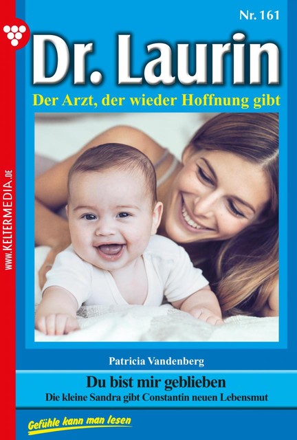 Dr. Laurin 161 – Arztroman, Patricia Vandenberg