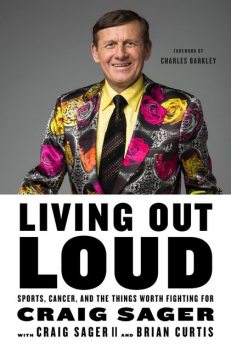 Living Out Loud, Brian Curtis, Craig Sager