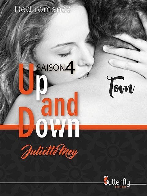 Up and Down: Saison 4 (Red Romance) (French Edition), Juliette Mey