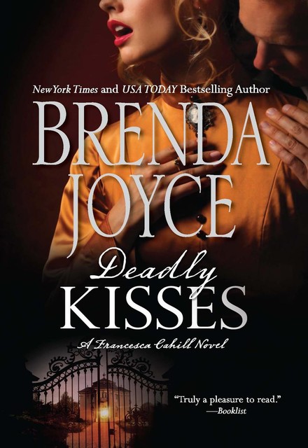 Deadly Kisses, Brenda Joyce