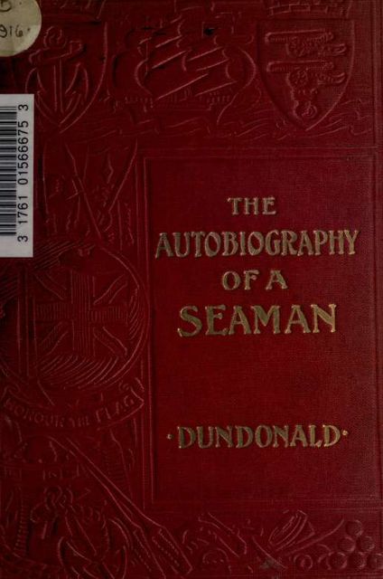 The autobiography of a seaman, 1775–1860, Dundonald, Earl of, Thomas Cochrane