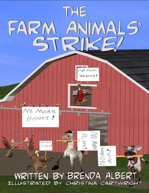 The Farm Animals' Strike, Brenda Albert, Christina Cartwright