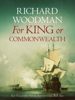 For King or Commonwealth, Richard Woodman