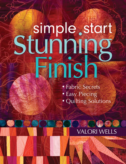 Simple Start, Stunning Finish, Valori Wells