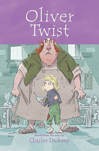 Oliver Twist, Charles Dickens, Stewart Ross