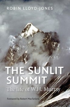 The Sunlit Summit, Robin Lloyd-Jones