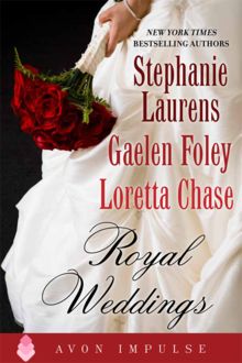 Royal Weddings, Stephanie Laurens, Loretta Chase, Gaelen Foley