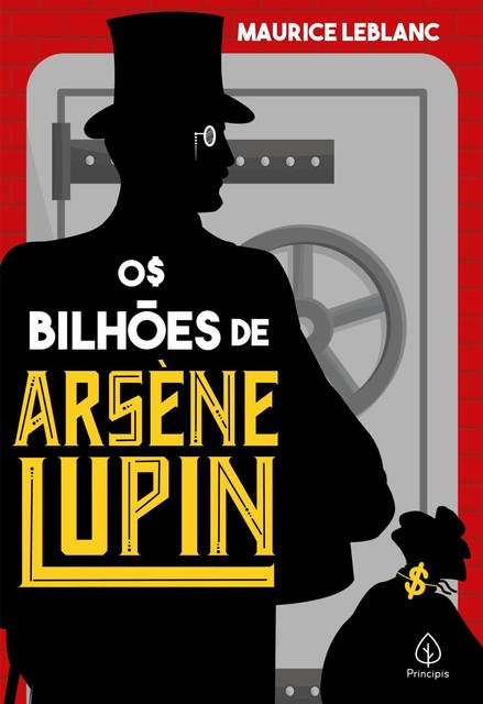 Os bilhões de Arsène Lupin, Maurice Leblanc