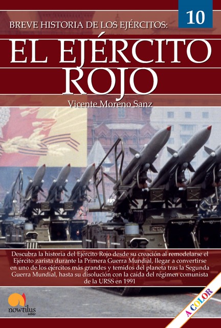 Breve historia del Ejército Rojo, Vicente Moreno Sanz