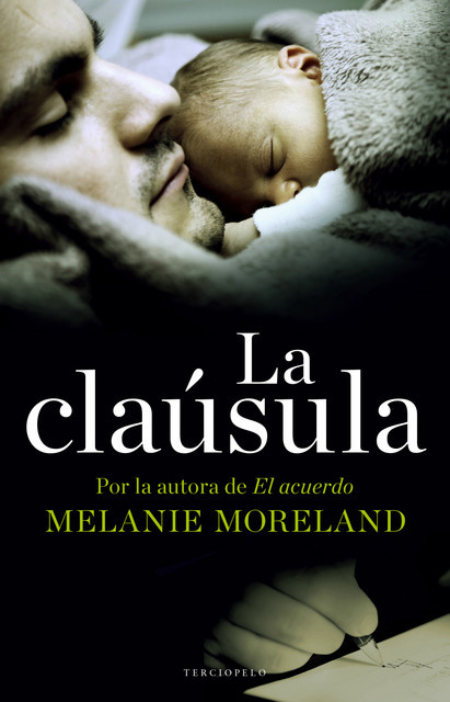 La cláusula, Melanie Moreland