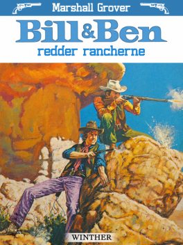 Bill og Ben redder rancherne, Marshall Grover