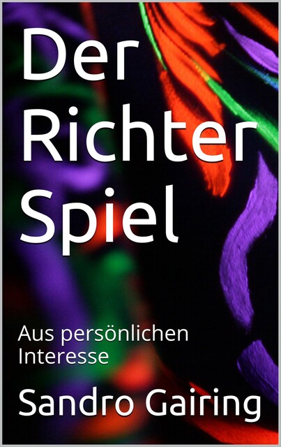 Der Richter Spiel, Sandro Gairing